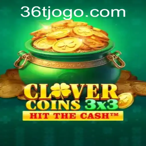 Unveiling the Excitement of Clovercoin3x3: Embrace the Thrill with 36T
