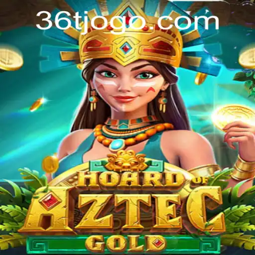 Hoard of Aztec Gold: Unraveling the Mysteries of the Game 36T